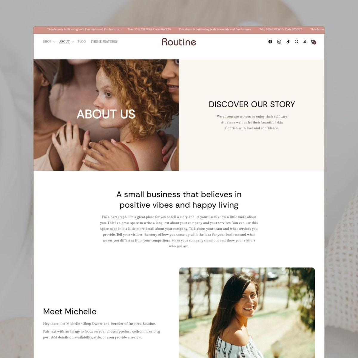 Routine theme about page with 'About Us' hero showing diverse women, 'Discover Our Story' text about self-care rituals, brand philosophy about positive vibes, and founder Michelle's portrait and story