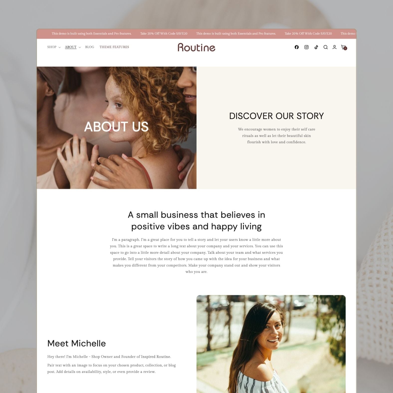 Routine theme about page with 'About Us' hero showing diverse women, 'Discover Our Story' text about self-care rituals, brand philosophy about positive vibes, and founder Michelle's portrait and story